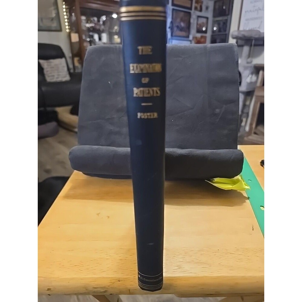 This is The Examination of Patients by Nellis B. Foster, M.D., published by W.B.